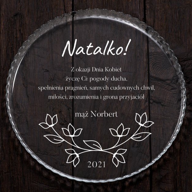 Patera szklana na ciasto bez nóżki grawer dla żony na Dzień Kobiet