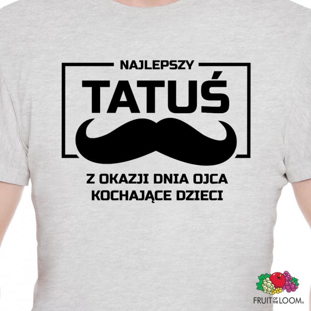 Koszulka męska szara z nadrukiem dla taty na Dzień Ojca