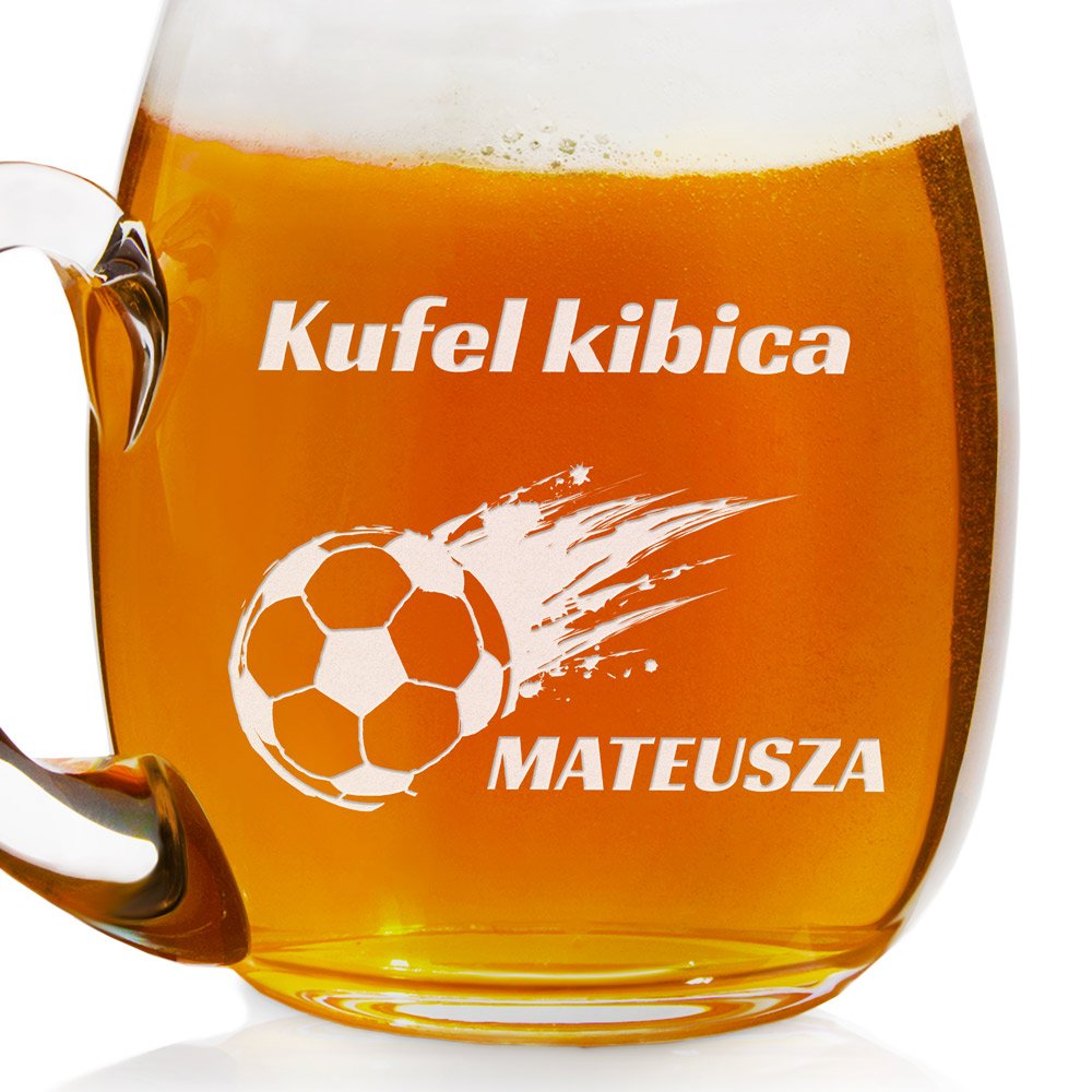 Kufel szklany do piwa z grawerem dla kibica piłkarza