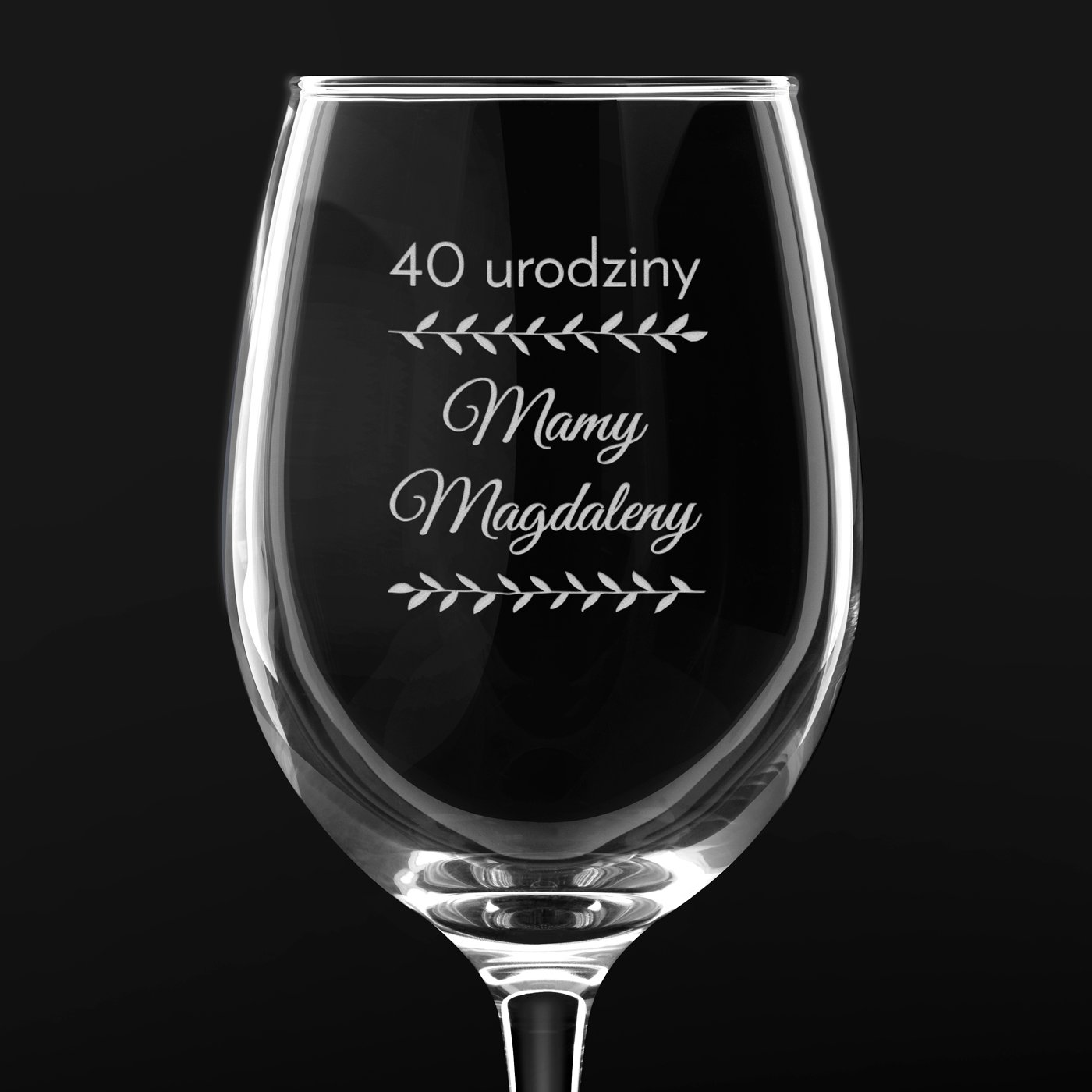 Kieliszek szklany do wina z grawerem dla mamy na 40 urodziny