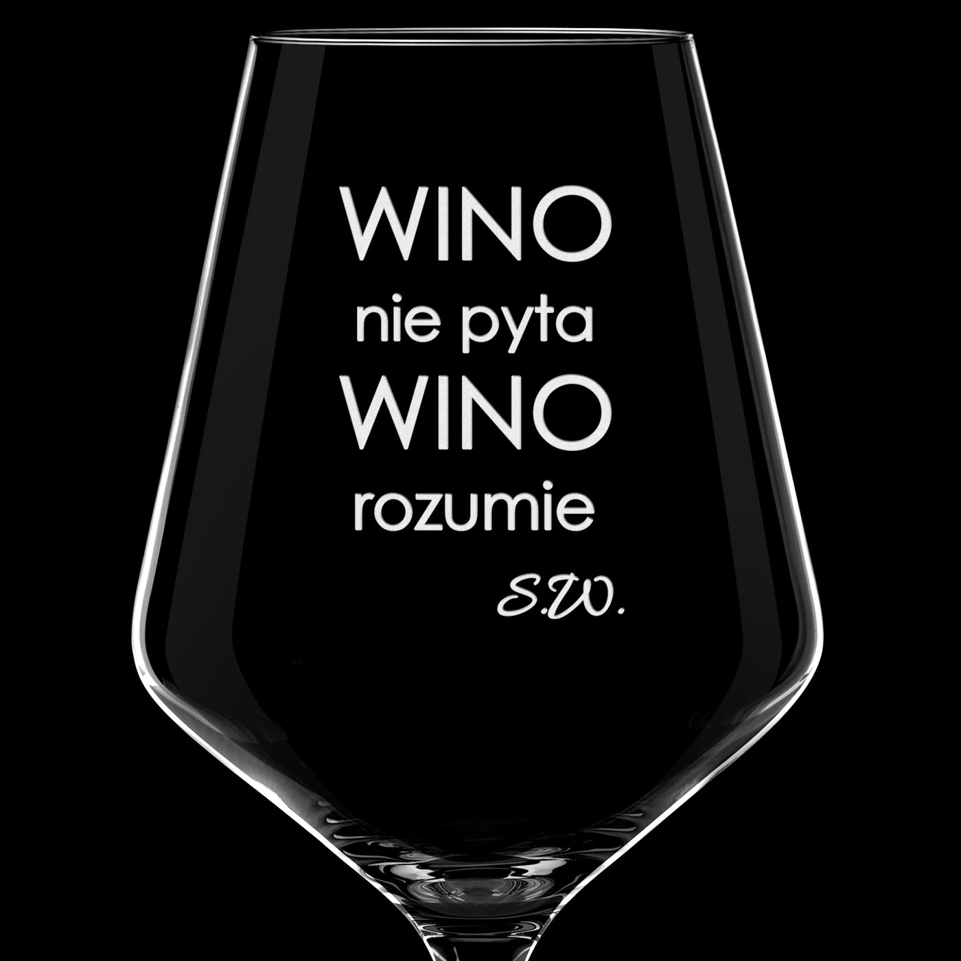 Kieliszek do wina KROSNO avant-garde z grawerem wino nie pyta wino rozumie dla niej