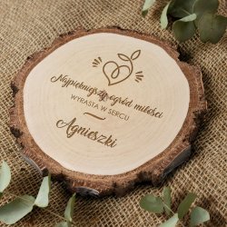 Plaster drewna z grawerem dla niej ogrodniczki na walentynki imieniny