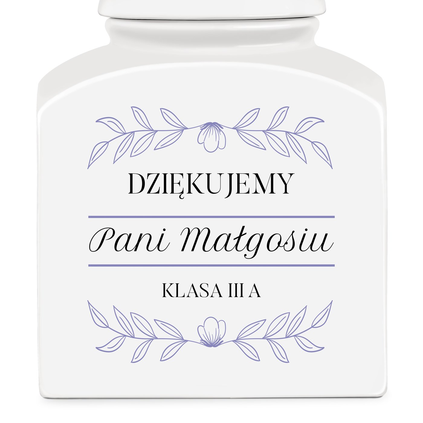 Słoik ceramiczny na ciastka z nadrukiem dla wychowawczyni nauczycielki